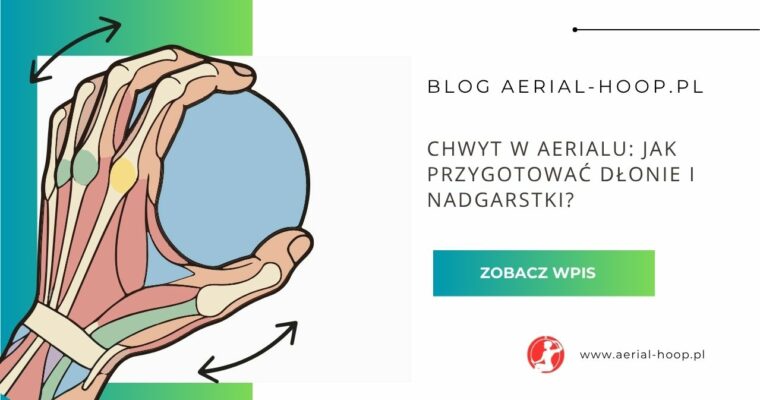 Chwyt w aerialu: jak przygotować dłonie i nadgarstki?