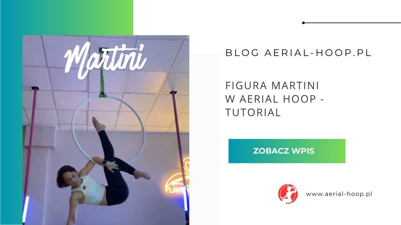 Figura Martini w Aerial Hoop – tutorial