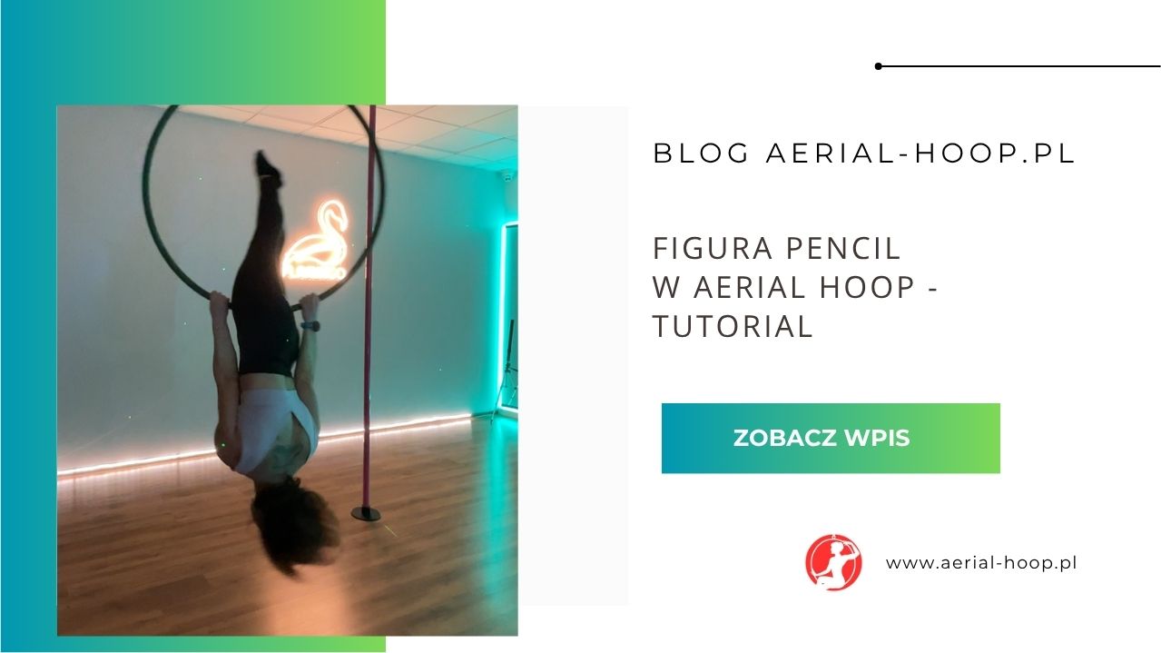 Figura Pencil w Aerial Hoop – tutorial