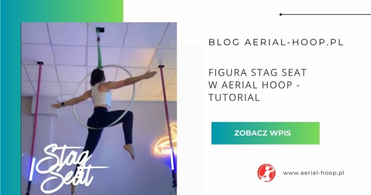 Figura Stag Seat w Aerial Hoop – tutorial