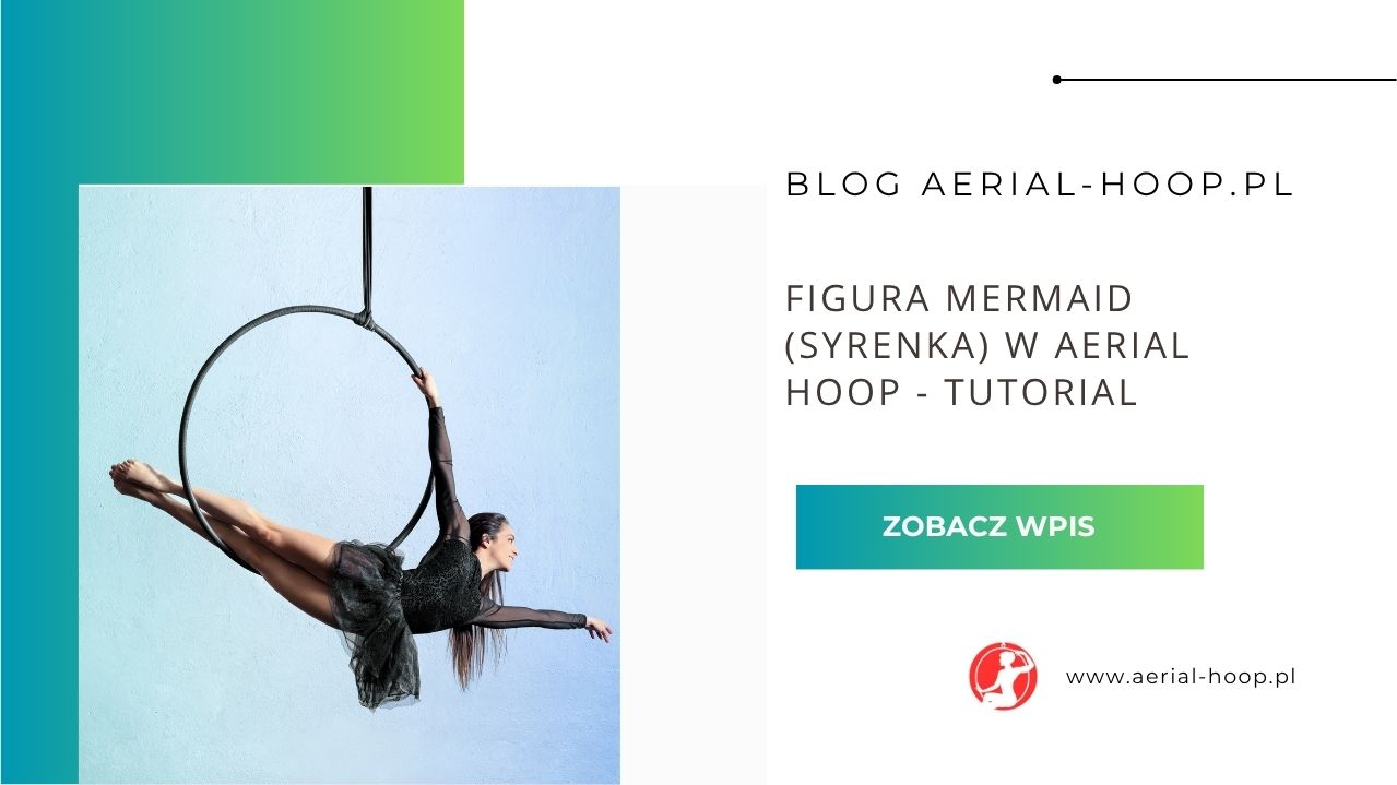 Figura Mermaid (Syrenka) w Aerial Hoop – tutorial