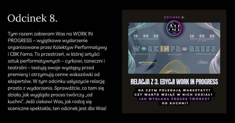 Relacja z 3. edycji Work In Progress. Transkrypcja 8. odcinka podcastu Aerial Hero
